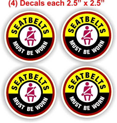 4 SEAT BELT MUST BE WORN 2.5 in STICKERS UV EXT-INT Good UBE R + Lyf t FREE SHIP - Bild 1 von 1