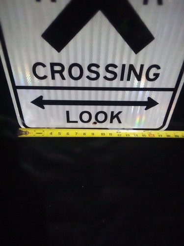 Authentic Private Crossing Sign 18x24 Railroad LOOK Reflective Aluminum RR - Picture 10 of 11