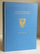 Die Kunstdenkmäler der Stadt Mainz, Teil 1: Kirchen St. Agnes bis Hl. Kreuz