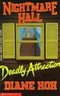 Nightmare Hall: Deadly Attraction No. 3 by Diane Hoh (1993, Paperback)