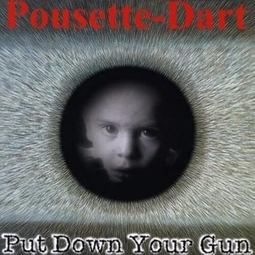 CD: JON POUSETTE-DART Put Down Your Gun NM