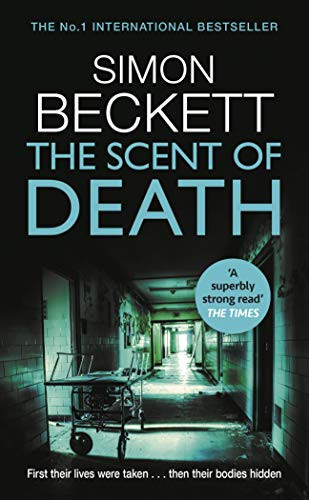 The Scent of Death: The chillingly atmospheric new David Hu... by Beckett, Simon - Picture 1 of 2