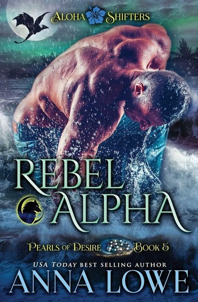 Anna Lowe | Rebel Alpha | Taschenbuch | Englisch (2020) | Twin Moon Press-image