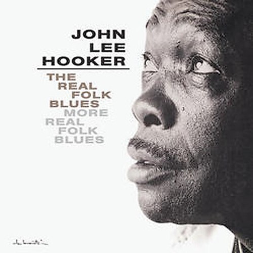 Real Folk Blues/More Real Folk Blues by John Lee Hooker (CD, 2002) - Picture 1 of 1