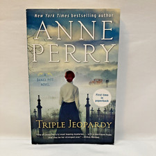 Triple Jeopardy: A Daniel Pitt Novel by Anne Perry (2020, Trade) VERY GOOD