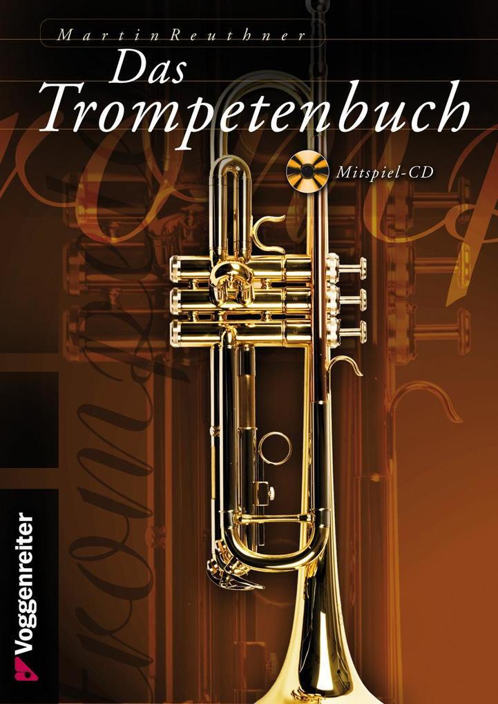 Das Trompetenbuch | Martin Reuthner | Deutsch