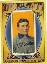 2011 Topps Baseball Before There Was Topps Insert #BTT1-BTT7 - Choose Your Card