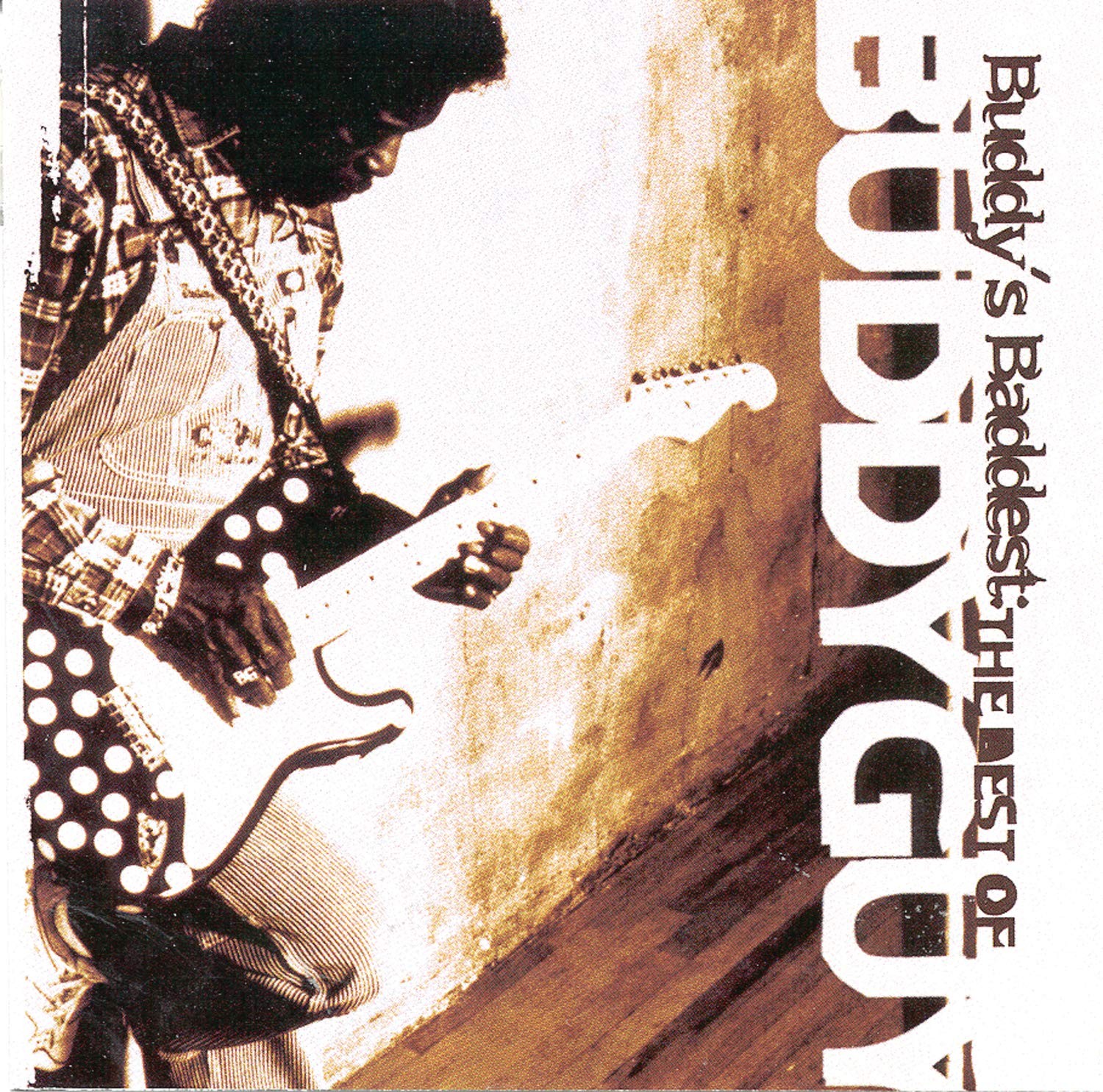 Buddy Guy Buddys Baddestest: Лучшее от Бадди Гая (CD)