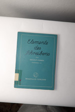 Elemente des Schreibens / von Arnold Lämmel /Brause Iserlohn