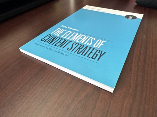 The Elements of Content Strategy by Erin Kissane - Good Condition - 1st Edition - Picture 4 of 6