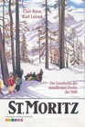 St. Moritz von Curt Riess (2015, Kunststoffeinband)