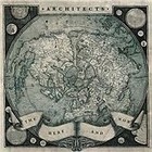 Architects - Here and Now (2011)