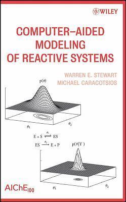 Computer-Aided Modeling of Reactive Systems by 