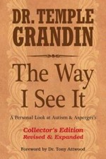 The Way I See It: A Personal Look at Autism and Asperger's by Grandin: Used