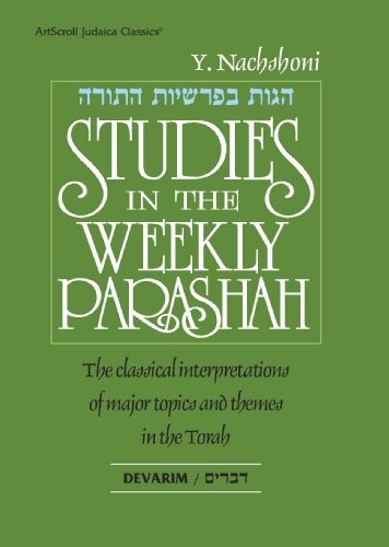 STUDIES IN THE WEEKLY PARASHAH: DEUTERONOMY: 5 (ARTSCROLL By Yehudah Nahshoni - Imagen 1 de 1
