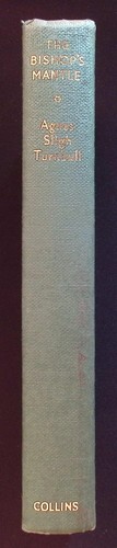 The Bishop's Mantle by Agnes Sligh Turnbull, 1964 Collins HB - Foto 3 di 6
