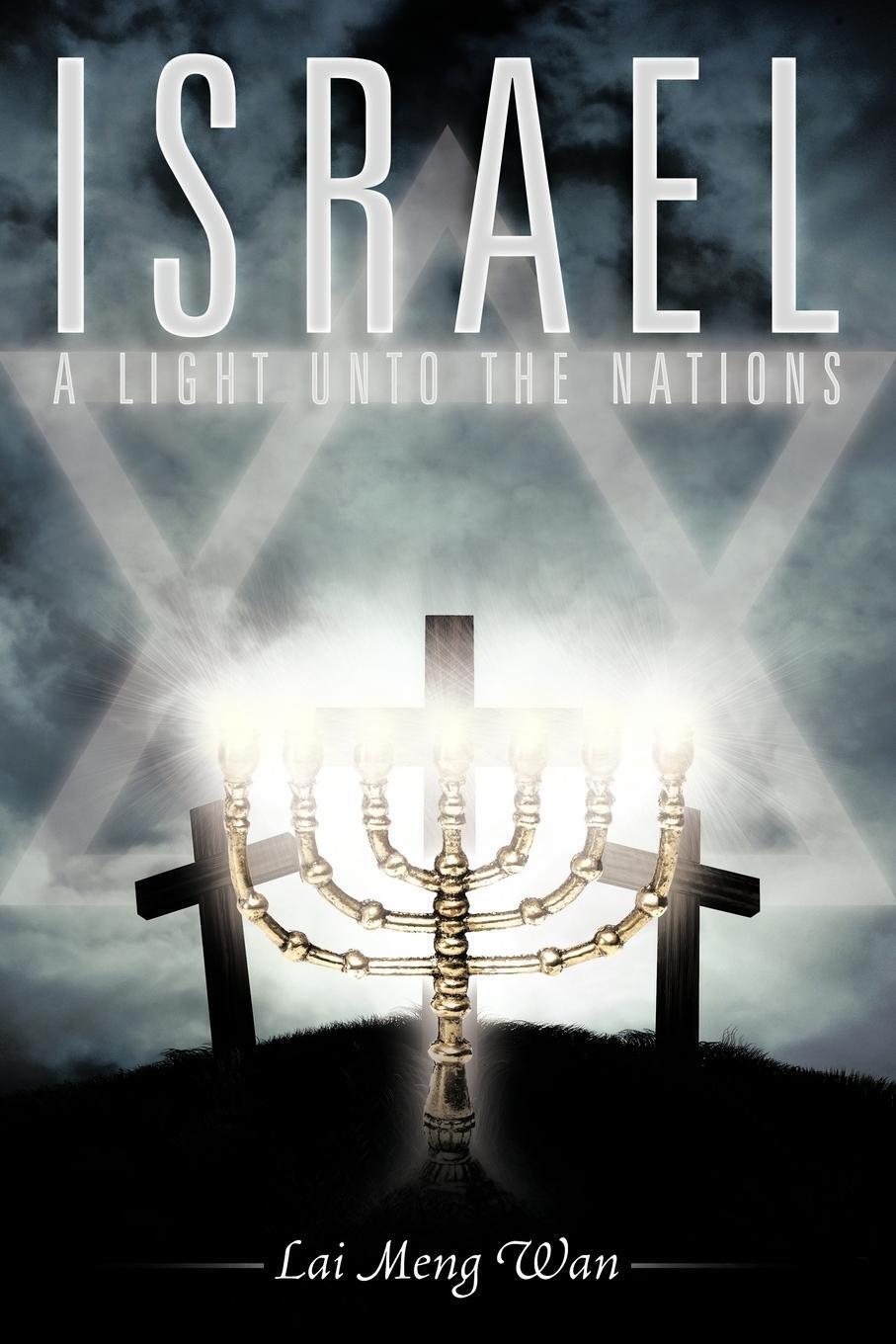Thumbnail - Israel A Light Unto The Nations Wan Lai Meng Taschenbuch Paperback