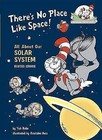 There's No Place Like Space: All about Our Solar System by Tish Rabe (Hardback, 1999)