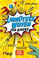 Unnützes Wissen für Kinder | Petra Cnyrim | Taschenbuch | 224 S. | Deutsch