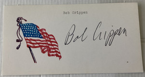 BOB CRIPPEN NASA Astronaut Autographed Signed Card 1st SPACE SUTTLE MISSION