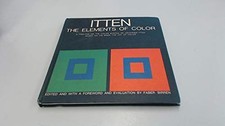 THE ELEMENTS OF COLOR: A TREATISE ON THE COLOR SYSTEM OF By Johannes Mint