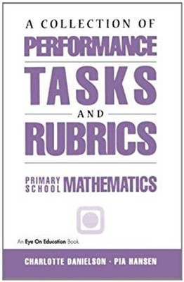 A Collection of Performance Tasks and Rubrics: Primary Mathematic