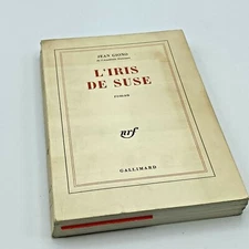 L'Iris de suse Jean Giono - 1970 France