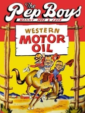 The Pep Boys Western Motor Oil NEW METAL SIGN: 12 x 16" & Free Ship.