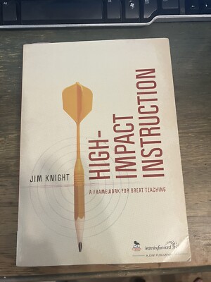 High-Impact Instruction by Jim Knight.