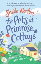 The Pets at Primrose Cottage,Sheila Norton