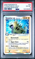 2006 POKEMON EX DRAGON FRONTIERS #99 TYRANITAR EX-HOLO PSA 6