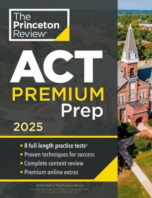 Princeton Review ACT Premium Prep, ..., Princeton Revie