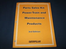 CAT CATERPILLAR PART SALES KIT POWER TRAIN & MAINTENANCE PRODUCTS MANUAL 3RD ED.