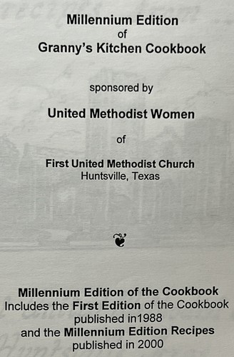 Granny’s Kitchen Cookbook Millennium Edition/Y2K FUMC Of Huntsville Texas Recipe - Imagen 5 de 6
