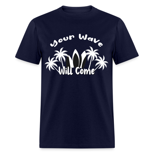 Your Wave Will Come shirt Ocean Beach Sunset Lover Surfing T-Shirt Size S-6XL - Picture 30 of 51