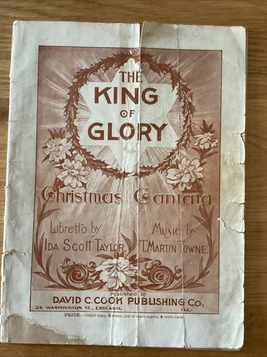 The King Of Glory 1902 Christmas Cantata Music David Cook Publishing