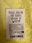 Funny Humor Please Join ME for Today's Episode of WTF?! New Decal L