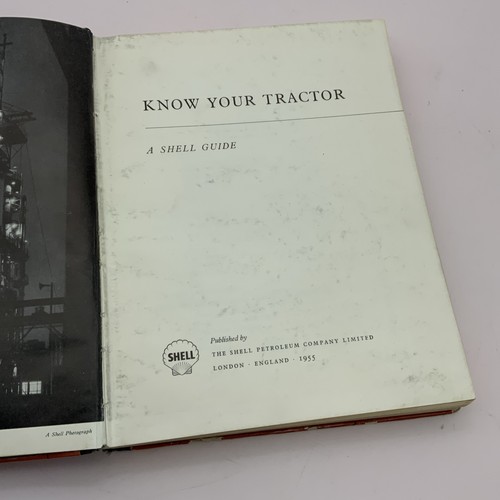 Know Your Tractor; A Shell Guide. Hardback 1955 - Foto 5 di 13