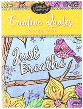 Cra-Z-Art Timeless Creations Creative Quotes Coloring Book Just Breathe 64 Pages