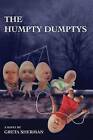 The Humpty Dumptys by Greta Sherman (Paperback / softback, 2014)