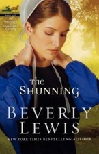 The Shunning (The Heritage of Lancaster County #1) - Paperback - GOOD