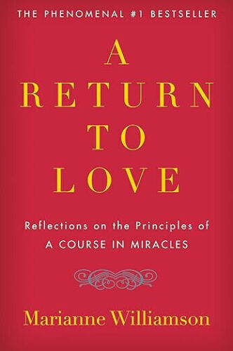A Return to Love Reflections on the Principles Paperback - Picture 2 of 4