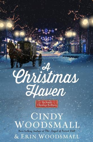 Cindy Woodsmall Erin Woodsmall A Christmas Haven (gebundene Ausgabe)