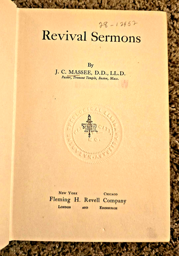 REVIVAL SERMONS J.C. MASSEE TREMONT TEMPLE BOSTON, MA EVANGELICAL