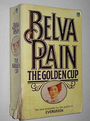 The Golden Cup,Belva Plain- 9780006174202