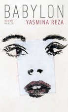 Yasmina Reza Babylon