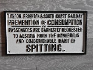 Railway Train sign Vintage Retro Consumption Plaque ABSTAIN FROM SPITTING SIGN