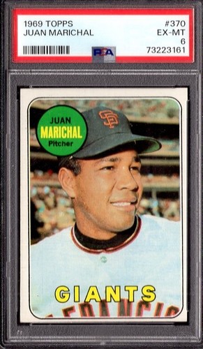 1969 Topps # 370 Juan Marichal San Francisco Giants PSA 6