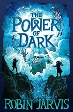 The Power of Dark (The Witching Legacy) by Robin Jarvis (Paperback, 2016)