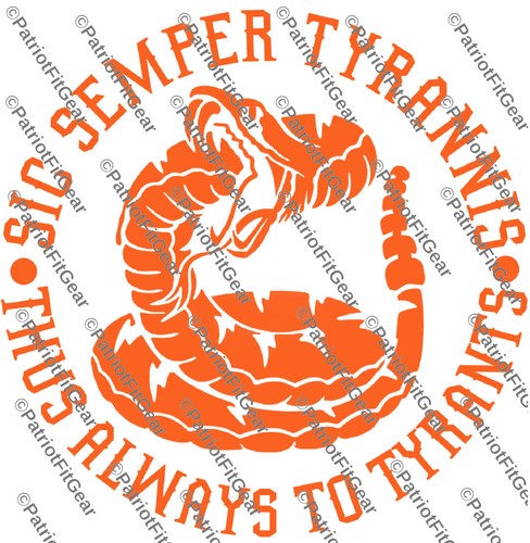 Sic Semper Tyrannis,Tyranny,Snake,"Death To Tyrants",We The People,Vinyl Decal - Picture 6 of 12